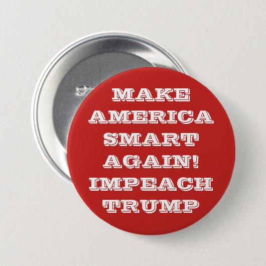 Lassen Sie Amerika Smart wieder Pinback Knopf Button (Vorne & Hinten)