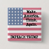 Lassen Sie Amerika wieder denken, Antitrumpf-Spaß Button (Vorderseite)