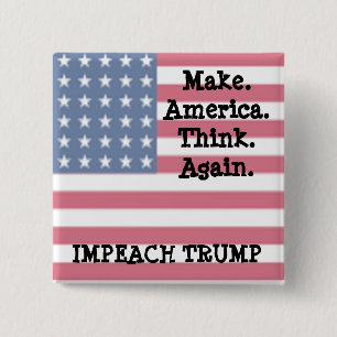 Lassen Sie Amerika wieder denken, Antitrumpf-Spaß Button