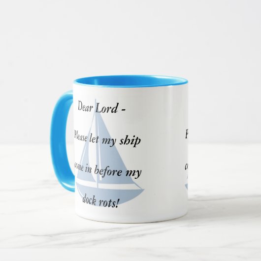 Lassen Sie bitte mein Schiff hereinkommen! Tasse (Vorderseite Links)