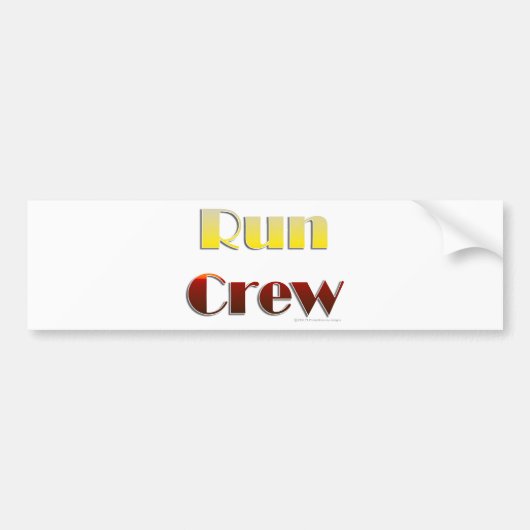 Lassen Sie Crew laufen (nur Text) Autoaufkleber (Vorne)