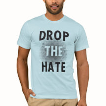Lassen Sie das Hass-T-Shirt fallen
