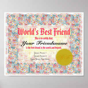 Lassen Sie den besten Freund einer Welt Druck Poster
