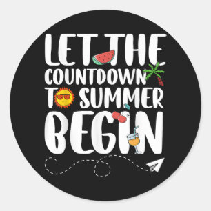 Lassen Sie den Countdown zum Sommer beginnen, Lust Runder Aufkleber