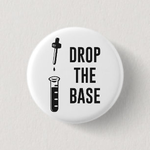 Lassen Sie die Bass-Chemie-Basis fallen Button