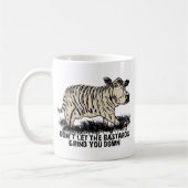 lassen Sie die bastard Sie nicht unten reiben Kaffeetasse (Links)