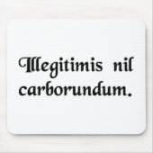 Lassen Sie die bastard Sie nicht unten reiben Mousepad (Vorne)