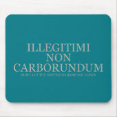 Lassen Sie die bastard Sie nicht unten reiben - Mousepad (Vorne)