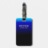 Lassen Sie die Inspirationsmotivation niemals aufg Gepäckanhänger (Rückseite vertikal)