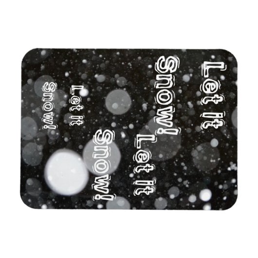Lassen Sie es auf einem schneebedeckten Hintergrun Magnet (Horizontal)