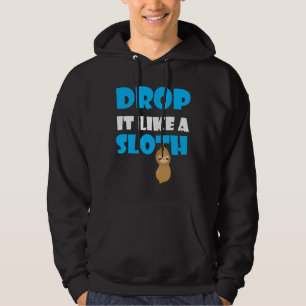 Lassen Sie es fallen, wie eine Schlampe, die Fraue Hoodie