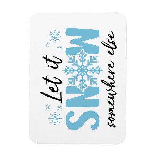 Lassen Sie es irgendwo anders schlafen - Funny Win Magnet (Vertikal)