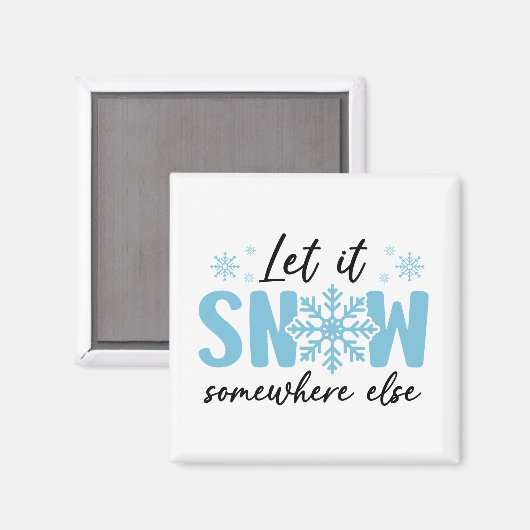 Lassen Sie es irgendwo anders schlafen - Funny Win Magnet (Vorderseite/Rückseite)