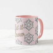 Lassen Sie es rosa Combo-Tasse schneien Tasse (VorderseiteRechts)