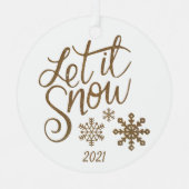 Lassen Sie es Schnee Weihnachtsschmuck (Vorderseite)