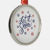 Lassen Sie es schneebedecken Ornament Aus Metall (Rechts)