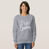 Lassen Sie es Schneeflocken Grauen Winter Sweatshirt (Vorne ganz)