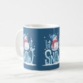 Lassen Sie es Schneemann-Tasse Kaffeetasse (Vorderseite Links)