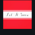 LASSEN SIE ES SCHNEEN elegant Text Sporty Red Whit Leinwanddruck<br><div class="desc">Dieses saisonale Design zeichnet sich durch breite hellpastellblaue Streifen aus, die an einen breiten Streifen in weißer Mitte und schwebende Pinstreifen mit elegantem "Let It Snow"-Text anschließen. Alle Farben in diesem Design können durch das Bearbeiten des Designs angepasst werden, und der Text kann personalisiert werden. Ich wünsche Ihnen eine glückliche...</div>