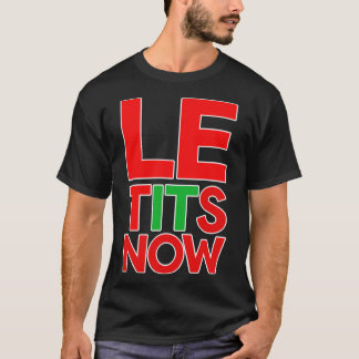 LASSEN SIE ES SCHNEEN T-Shirt