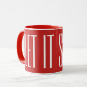 LASSEN SIE ES SCHNEEN | TASSE (Vorderseite Links)