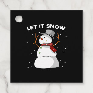 Lassen Sie es schneit Funny Snowman Weihnachten We Geschenkanhänger