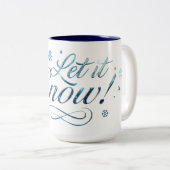Lassen Sie es schneit Zweifarbige Tasse (VorderseiteRechts)