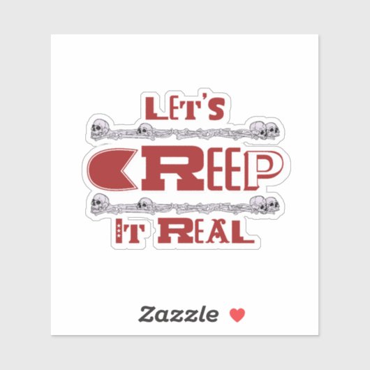 Lassen Sie es uns echt kriechen Aufkleber (Blatt)