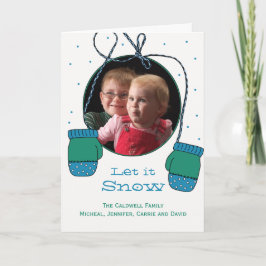 Lassen Sie es Urlaub Foto Grußkarte zu Schnee Feiertagskarte