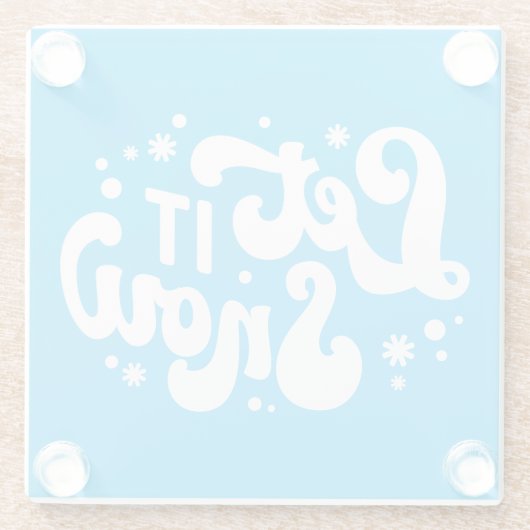Lassen Sie es Winter-Design erstrahlen Glasuntersetzer (Rückseite)