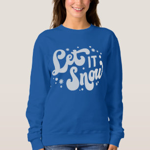 Lassen Sie es Winter-Design erstrahlen Sweatshirt