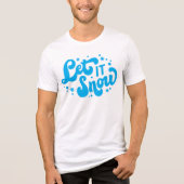 Lassen Sie es Winter-Design erstrahlen Tri-Blend Shirt (Vorderseite)