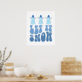 Lassen Sie es Winterurlaub schneien Poster (Küche)