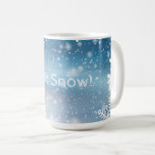 Lassen Sie es Winterwetter-Schneecup-Tasse schwitz Kaffeetasse (VorderseiteRechts)