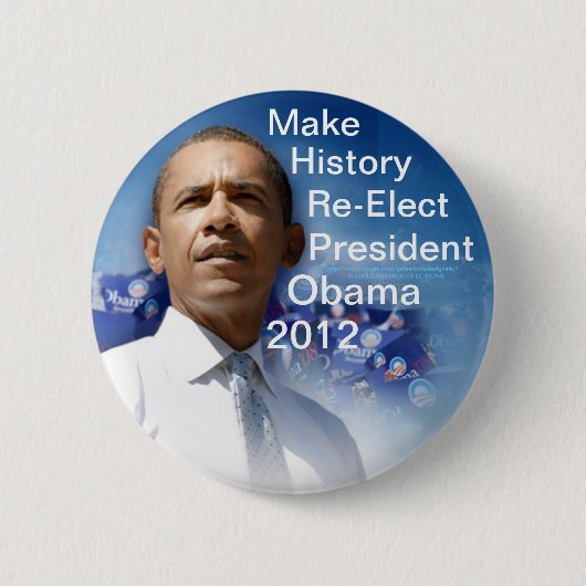 Lassen Sie Geschichte Präsidenten Obama 2012 Button (Vorderseite)