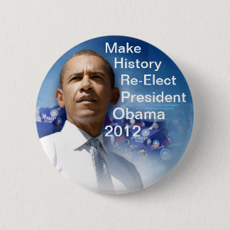 Lassen Sie Geschichte Präsidenten Obama 2012 Button