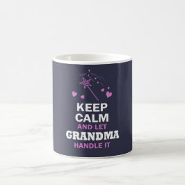 LASSEN SIE GROSSMUTTER ES BEHANDELN… KAFFEETASSE