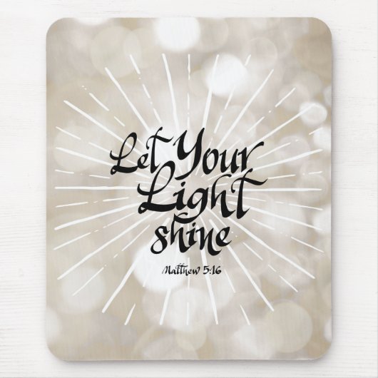 Lassen Sie Ihr helles Shine Matthew-5:16. Mousepad (Vorne)
