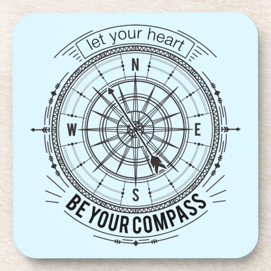 Lassen Sie Ihr Herz Ihr Kompass sein Untersetzer (Vorderseite)