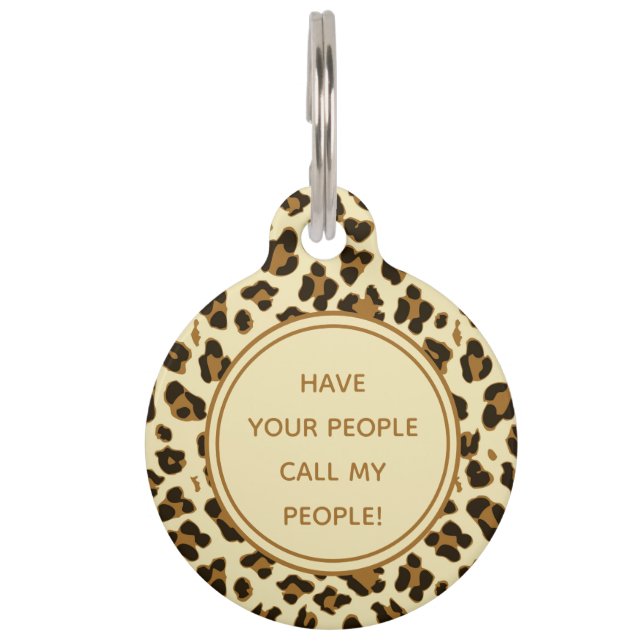 Lassen Sie Ihre Leute meine Leute Niedlich Leopard Haustiermarke (Vorderseite)