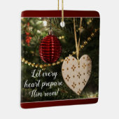 Lassen Sie jedes Herz ihn vorbereiten Raum, Keramikornament (Rechts)