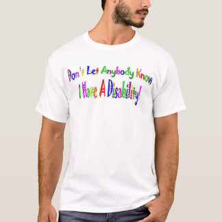 Lassen Sie jedes mich nicht kennen haben eine T-Shirt