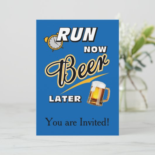 Lassen Sie jetzt Bier später laufen Einladung (Stehend Vorderseite)