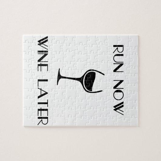 Lassen Sie jetzt Wein später laufen Puzzle (Horizontal)