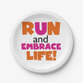 Lassen Sie laufen und umfassen Sie Leben-orange Pappteller (Vorderseite)