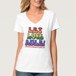 Lassen Sie Liebe-Regel! Heirat-Gleichheits-T-Shirt T-Shirt