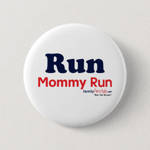 Lassen Sie Mama-Lauf laufen Button