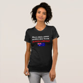 Lassen Sie mich die dunklen Shirts der (Vorne ganz)
