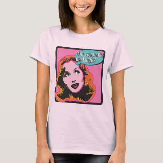 Lassen Sie mich lachen T-Shirt (Vorderseite)