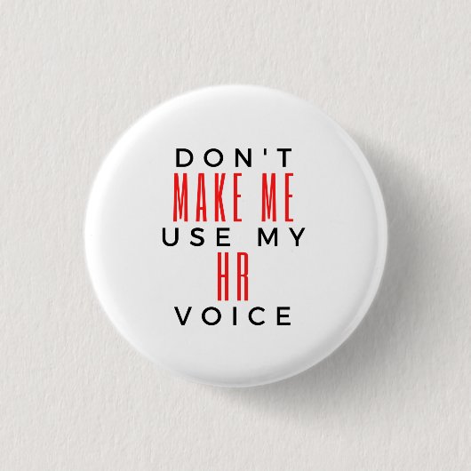 Lassen Sie mich meine Personalstimme 2 nicht benut Button (Vorderseite)
